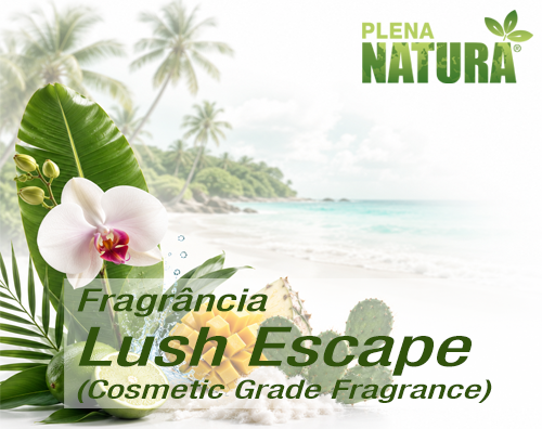 Lush Escape - Cosmetic Grade Fragrance Oil